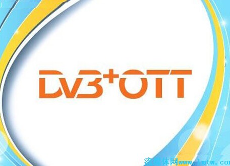 dvb ott 运营商,ott运营商有几家